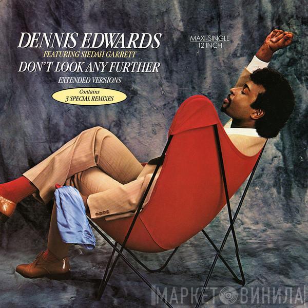 Featuring Dennis Edwards  Siedah Garrett  - Don't Look Any Further (Extended Versions)