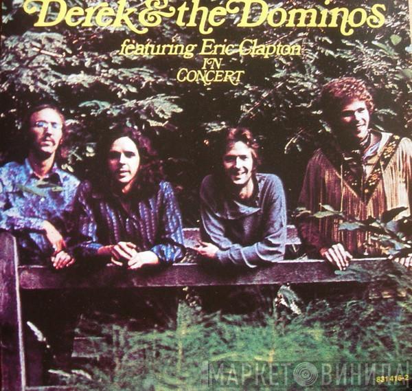 Featuring Derek & The Dominos  Eric Clapton  - In Concert