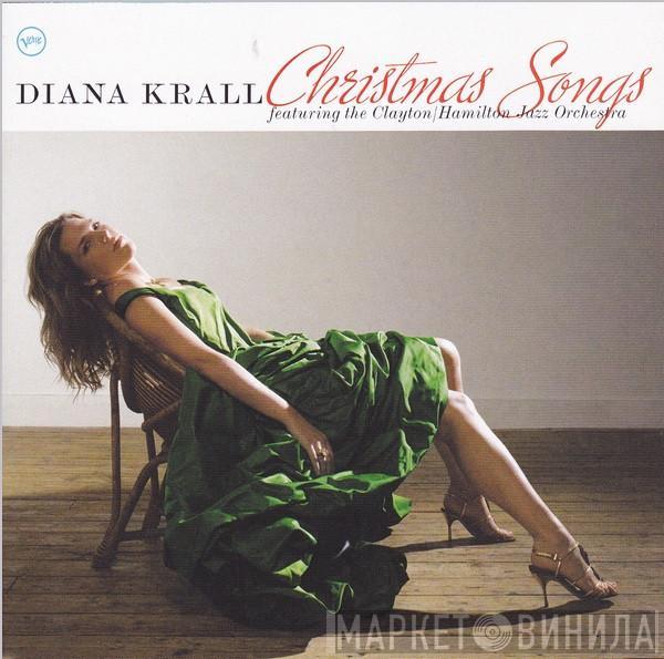 Featuring Diana Krall  The Clayton-Hamilton Jazz Orchestra  - Christmas Songs