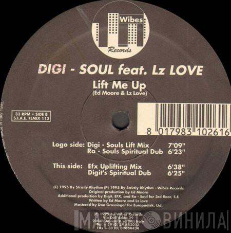 Featuring Digi-Soul  LZ Love  - Lift Me Up