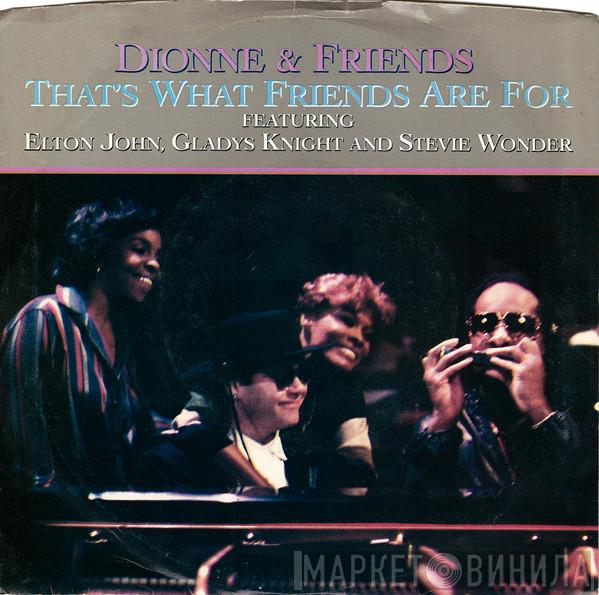 Featuring Dionne & Friends , Elton John And Gladys Knight  Stevie Wonder  - That's What Friends Are For