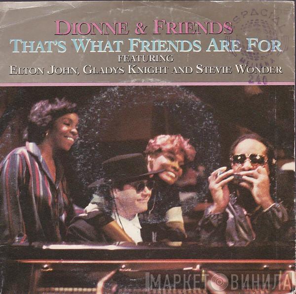 Featuring Dionne & Friends , Elton John And Gladys Knight  Stevie Wonder  - That's What Friends Are For