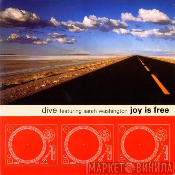 Featuring Dive   Sarah Washington  - Joy Is Free