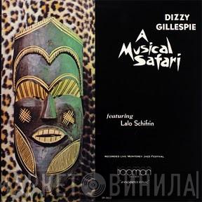 Featuring Dizzy Gillespie  Lalo Schifrin  - A Musical Safari