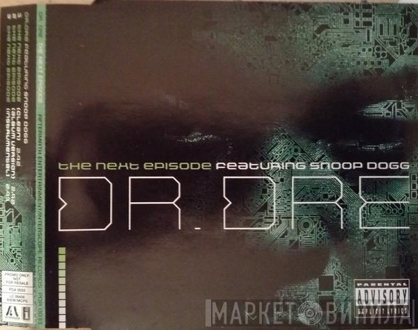 Featuring Dr. Dre  Snoop Dogg  - The Next Episode