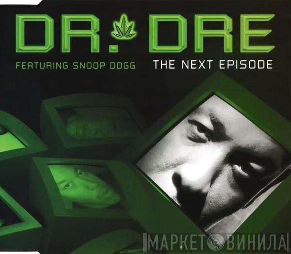 Featuring Dr. Dre  Snoop Dogg  - The Next Episode