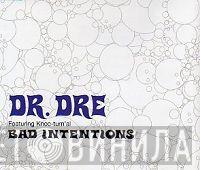 Featuring Dr. Dre  Knoc-Turn'al  - Bad Intentions