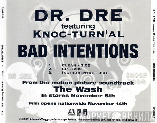 Featuring Dr. Dre  Knoc-Turn'al  - Bad Intentions