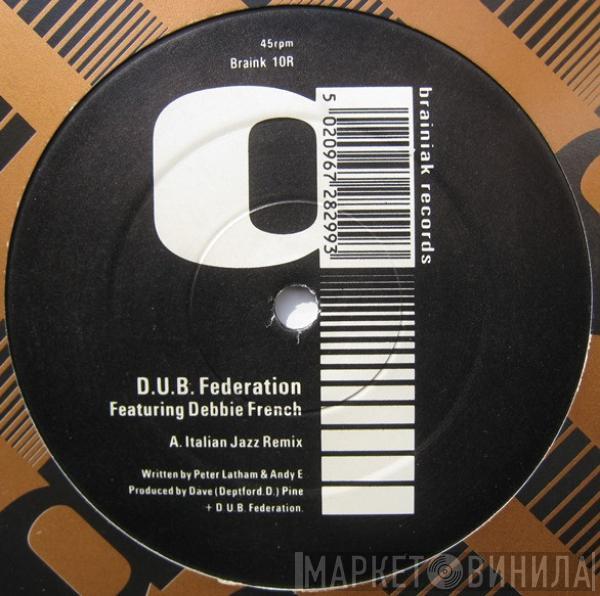 Featuring Dub Federation  Deborah Ffrench  - Italian Jazz Remix