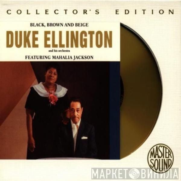 Featuring Duke Ellington And His Orchestra  Mahalia Jackson  - Black, Brown And Beige