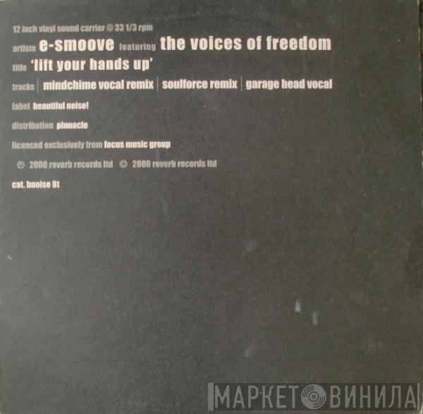 Featuring E-Smoove  Voices Of Freedom  - Lift Your Hands Up