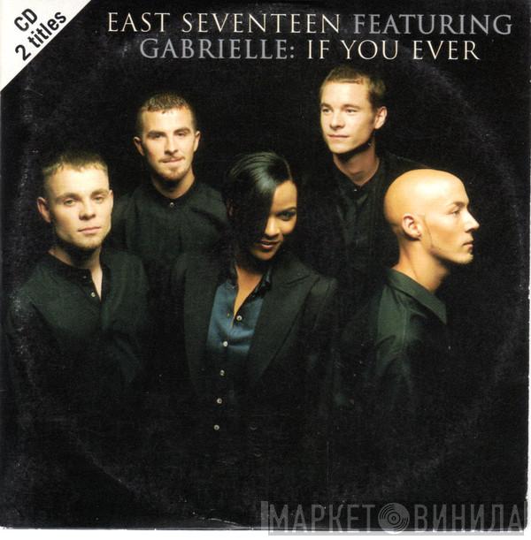 Featuring East 17  Gabrielle  - If You Ever