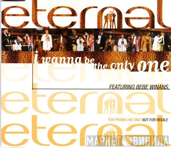 Featuring Eternal   BeBe Winans  - I Wanna Be The Only One