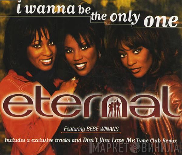 Featuring Eternal   BeBe Winans  - I Wanna Be The Only One