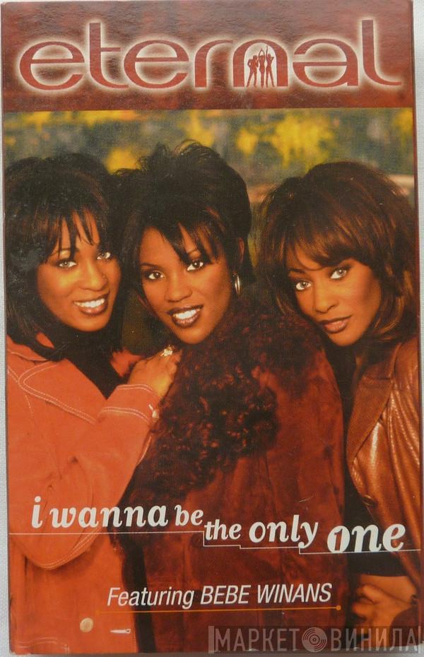 Featuring Eternal   BeBe Winans  - I Wanna Be The Only One