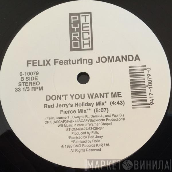 Featuring Felix  Jomanda  - Don't You Want Me