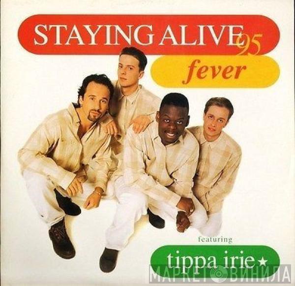 Featuring Fever   Tippa Irie  - Staying Alive 95