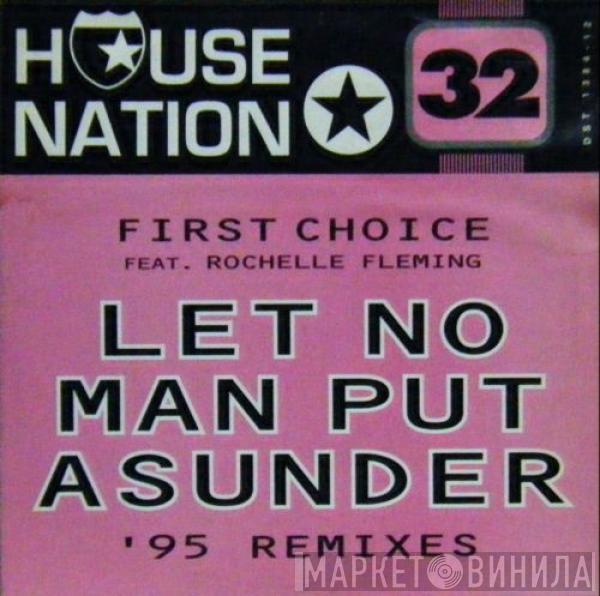 Featuring First Choice  Rochelle Fleming  - Let No Man Put Asunder ('95 Remixes)