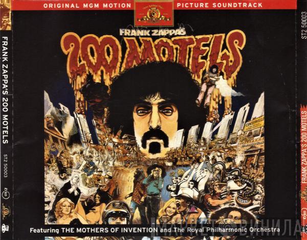 Featuring Frank Zappa And The Mothers  The Royal Philharmonic Orchestra  - 200 Motels (Original MGM Motion Picture Soundtrack)