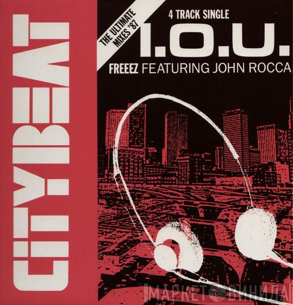 Featuring Freeez  John Rocca  - I.O.U. (The Ultimate Mixes '87)