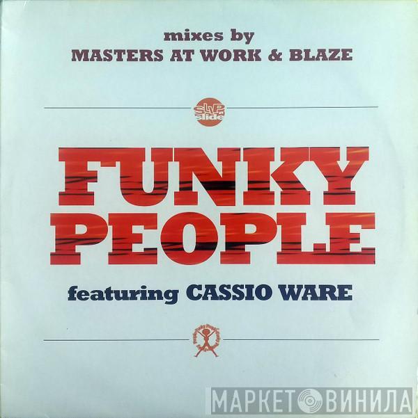 Featuring Funky People  Cassio Ware  - Funky People