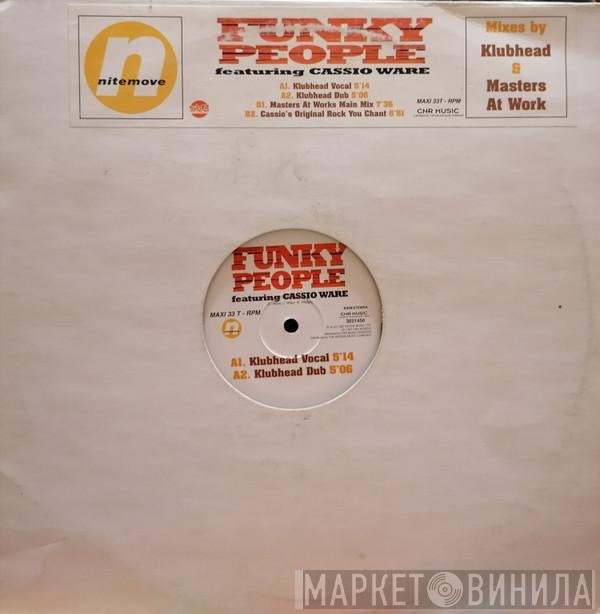 Featuring Funky People  Cassio Ware  - Funky People