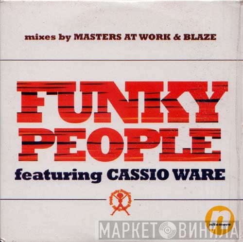 Featuring Funky People  Cassio Ware  - Funky People