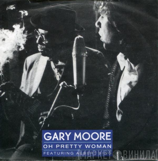 Featuring Gary Moore  Albert King  - Oh Pretty Woman