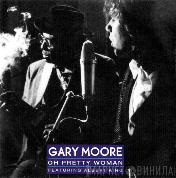 Featuring Gary Moore  Albert King  - Oh Pretty Woman