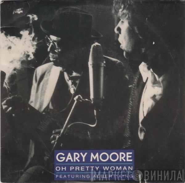 Featuring Gary Moore  Albert King  - Oh Pretty Woman