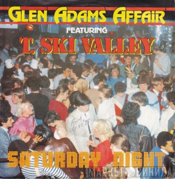 Featuring Glen Adams Affair  T-Ski Valley  - Saturday Night