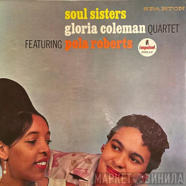 Featuring Gloria Coleman Quartet  Pola Roberts  - Soul Sisters