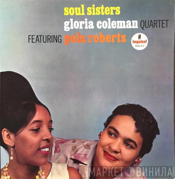 Featuring Gloria Coleman Quartet  Pola Roberts  - Soul Sisters