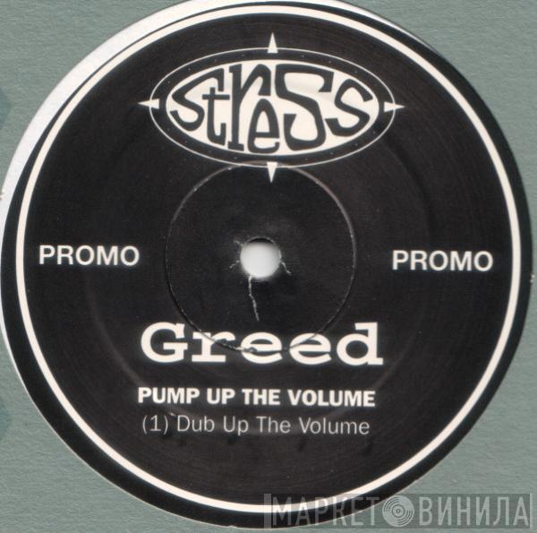 Featuring Greed  Ricardo Da Force  - Pump Up The Volume