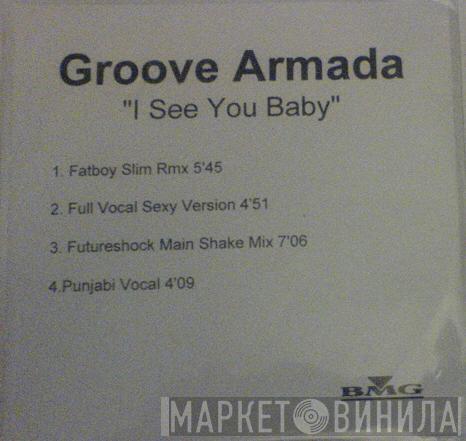 Featuring Groove Armada  Gram'ma Funk  - I See You Baby