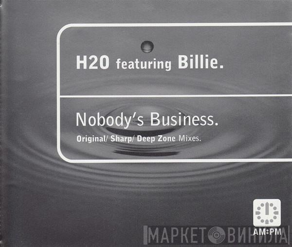 Featuring H2O  Billie  - Nobody's Business