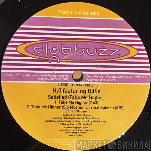 Featuring H2O  Billie  - Satisfied (Take Me Higher)
