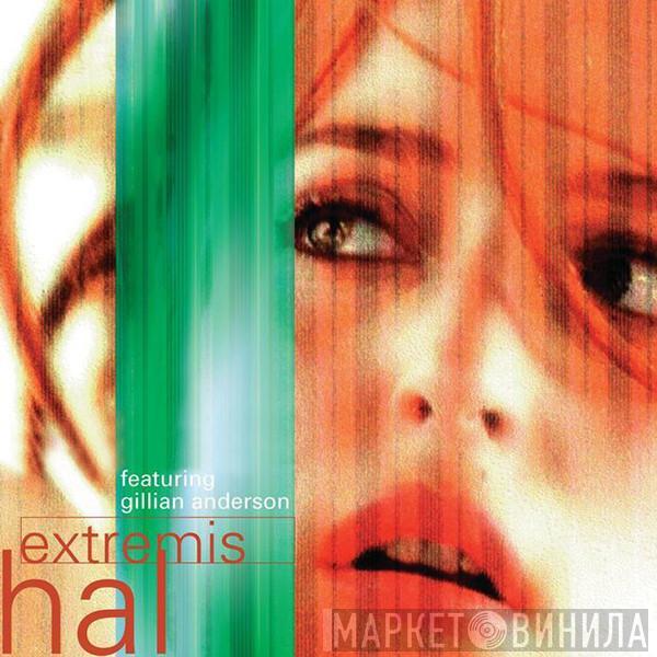 Featuring Hal   Gillian Anderson  - Extremis