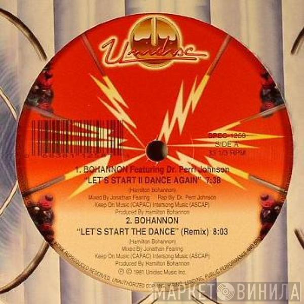 Featuring Hamilton Bohannon  Dr. Perri Johnson  - Let's Start II Dance Again