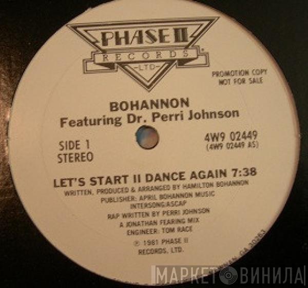 Featuring Hamilton Bohannon  Dr. Perri Johnson  - Let's Start II Dance Again