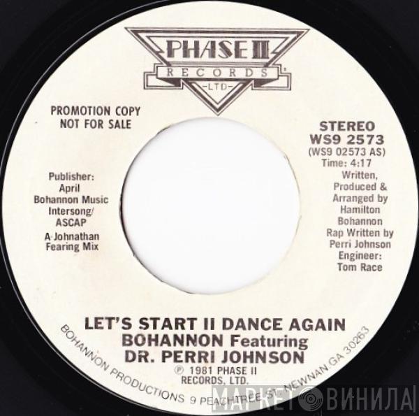 Featuring Hamilton Bohannon  Dr. Perri Johnson  - Let's Start II Dance Again