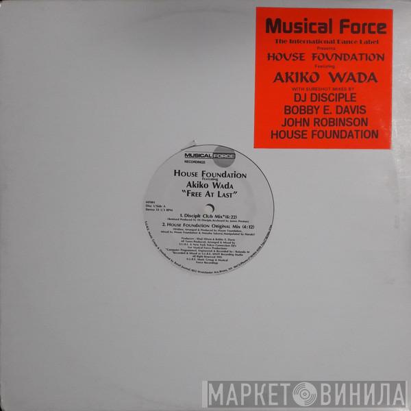 Featuring House Foundation  Akiko Wada  - Free At Last