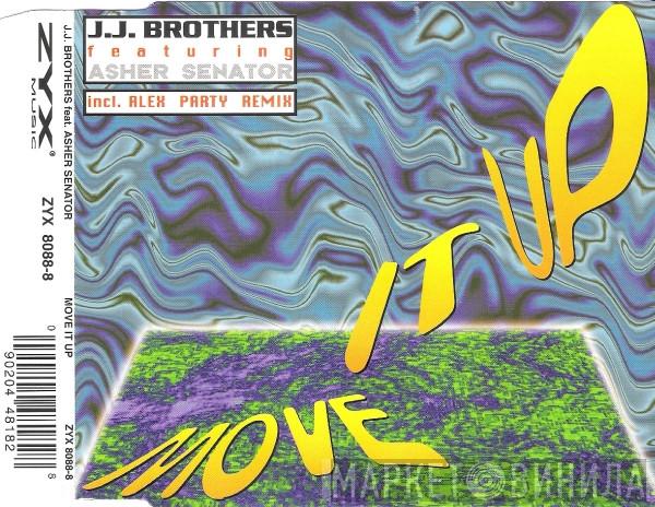 Featuring JJ Brothers  Asher Senator  - Move It Up