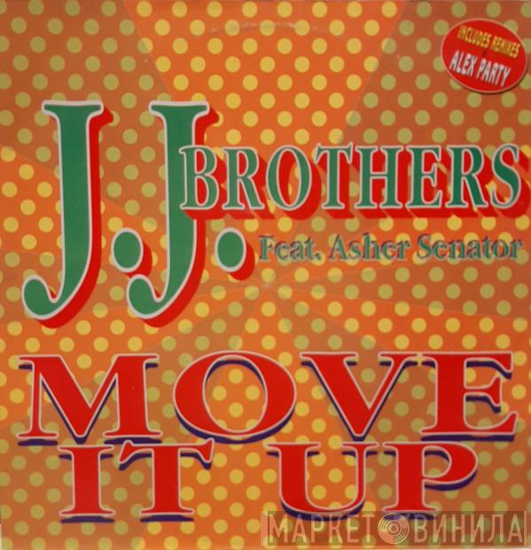 Featuring JJ Brothers  Asher Senator  - Move It Up