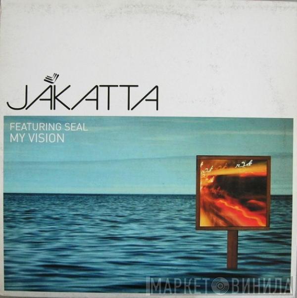 Featuring Jakatta  Seal  - My Vision