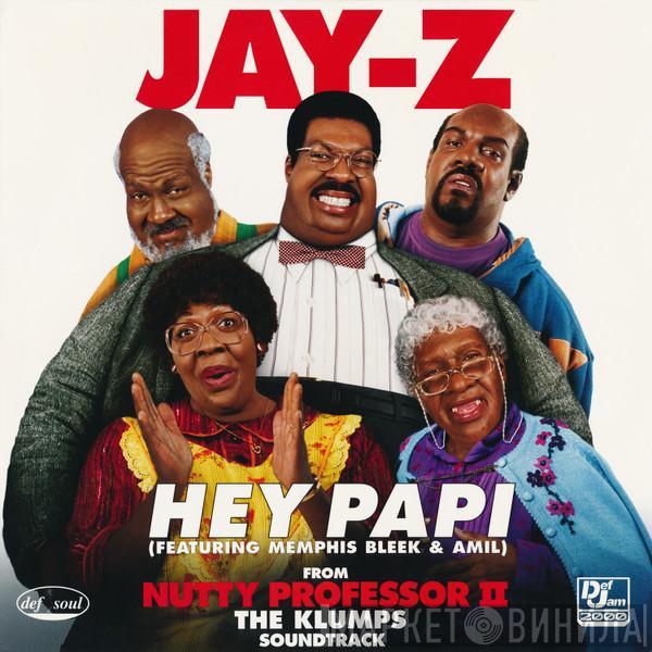 Featuring Jay-Z & Memphis Bleek  Amil  - Hey Papi