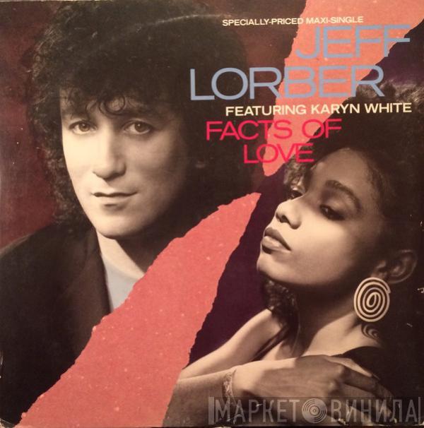 Featuring Jeff Lorber  Karyn White  - Facts Of Love