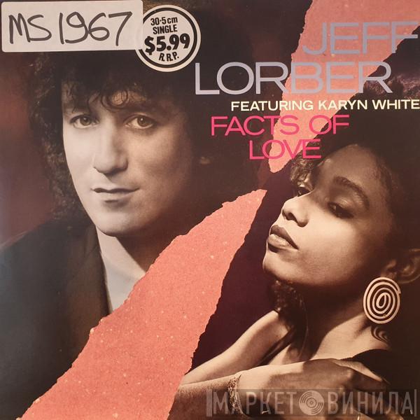 Featuring Jeff Lorber  Karyn White  - Facts Of Love