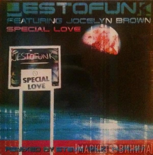 Featuring Jestofunk  Jocelyn Brown  - Special Love (Remix)