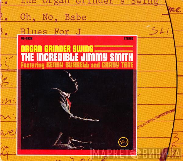 Featuring Jimmy Smith And Kenny Burrell  Grady Tate  - Organ Grinder Swing